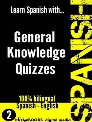 cover image of Learn Spanish with General Knowledge Quizzes #2